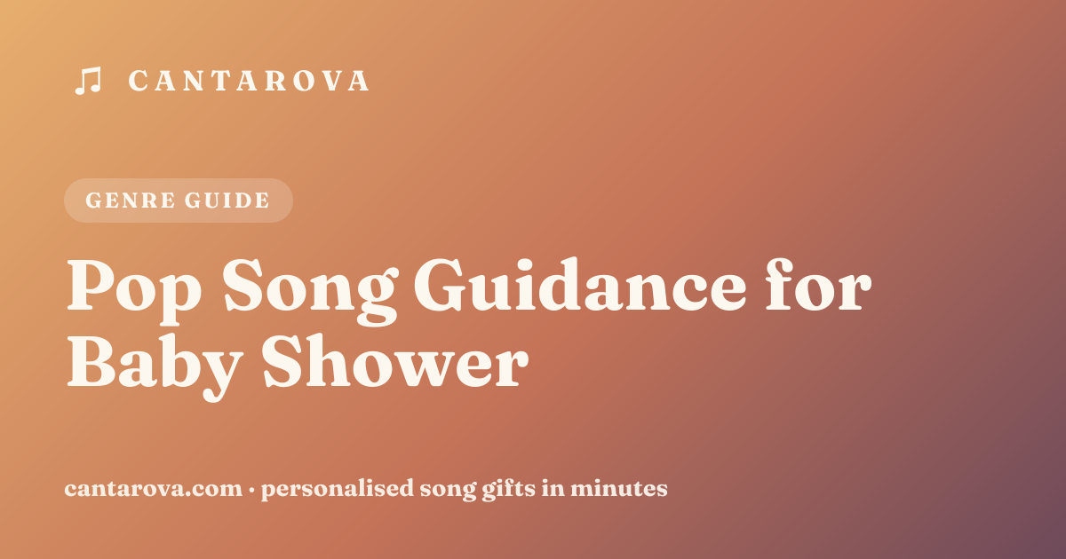 Pop Song Guidance for Baby Shower