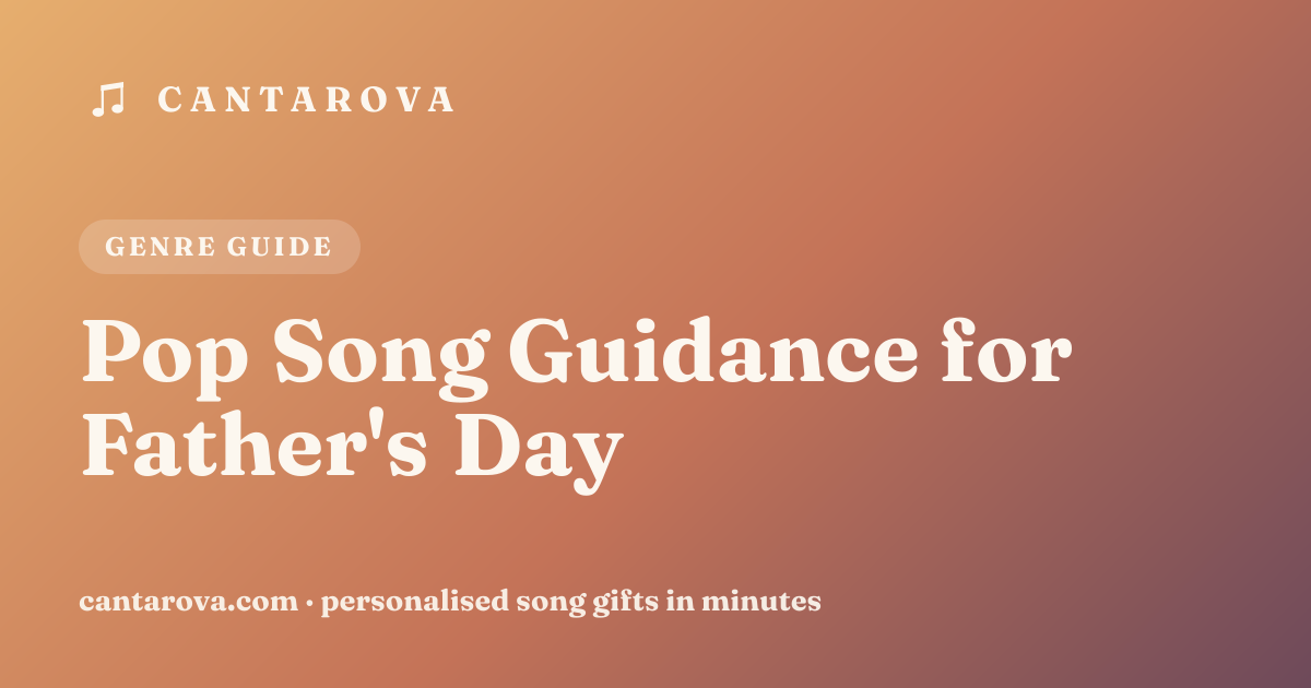 Pop Song Guidance for Father's Day