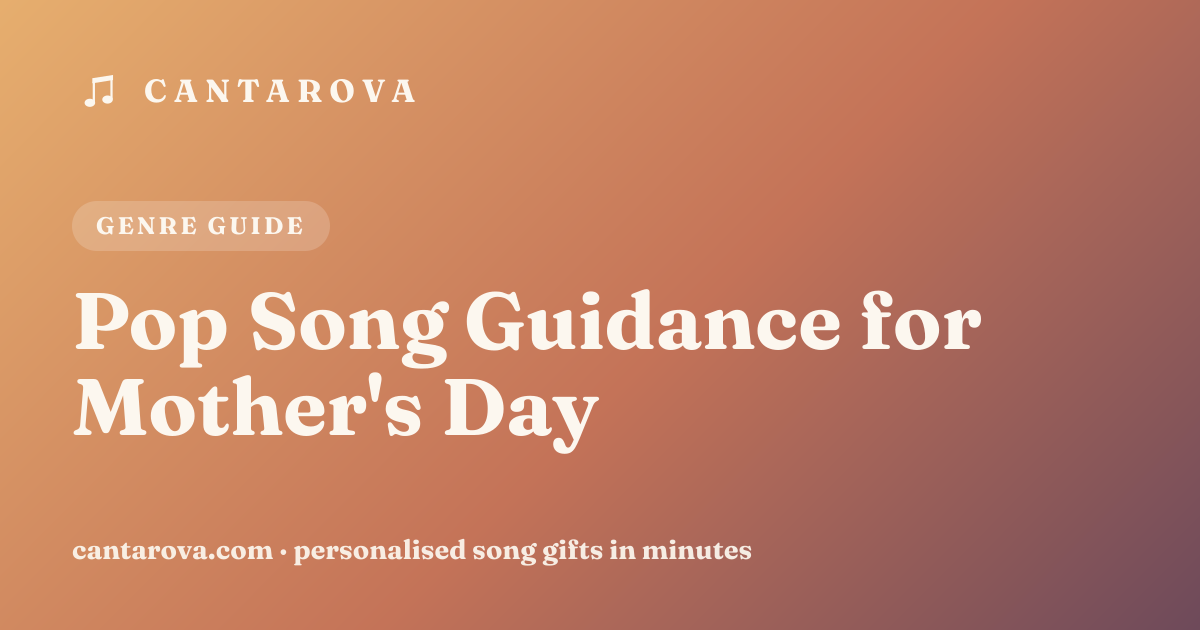 Pop Song Guidance for Mother's Day