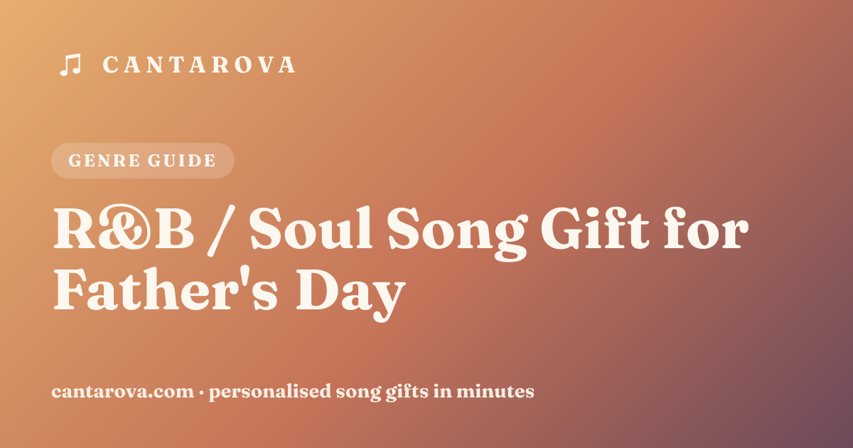 R&B / Soul Song Gift for Father's Day