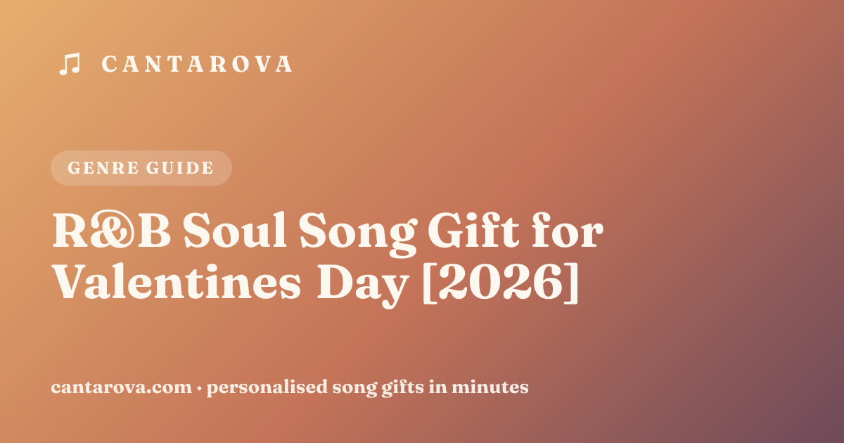R&B Soul Song Gift for Valentines Day [2026]