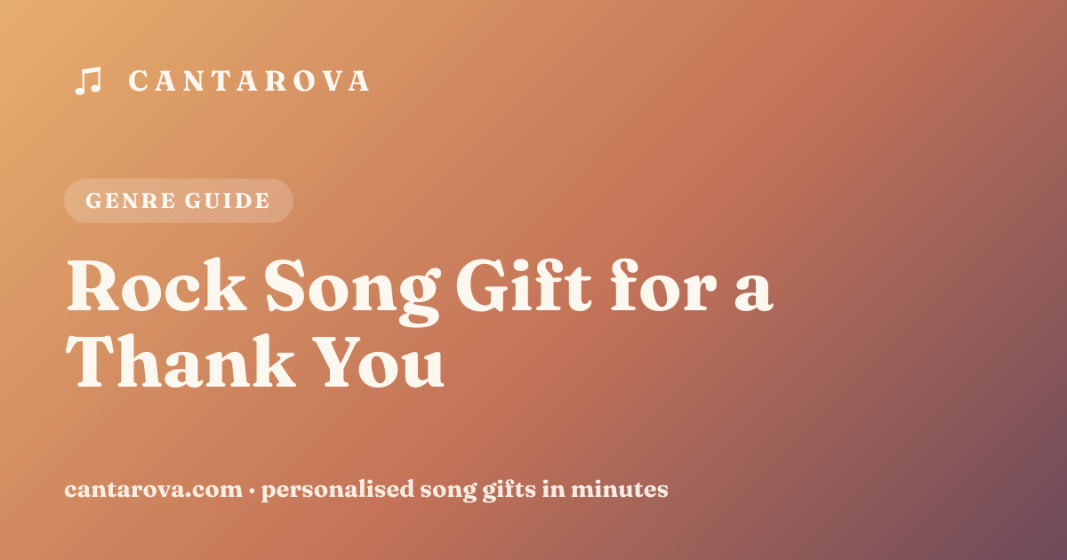 Rock Song Gift for a Thank You