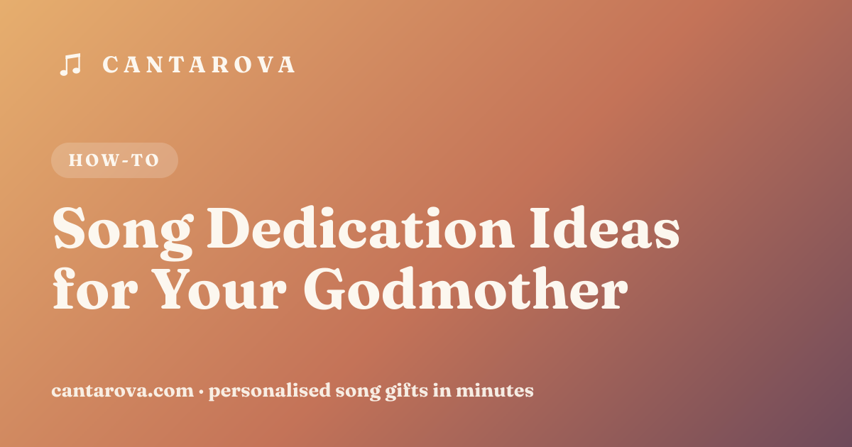 Song Dedication Ideas for Your Godmother