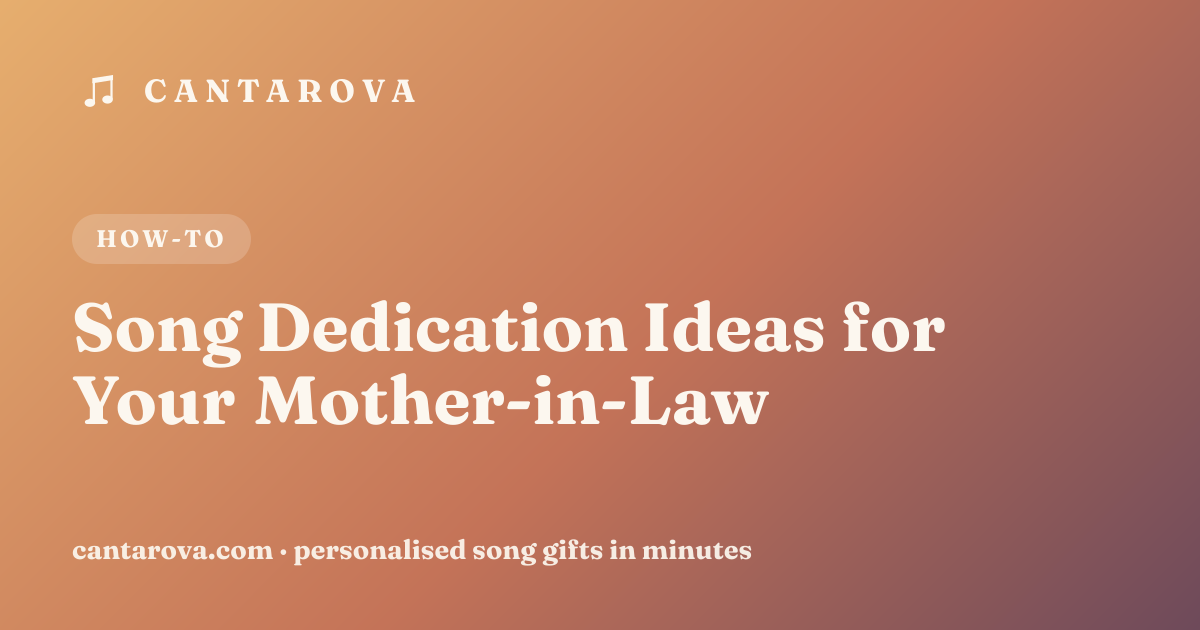 Song Dedication Ideas for Your Mother-in-Law