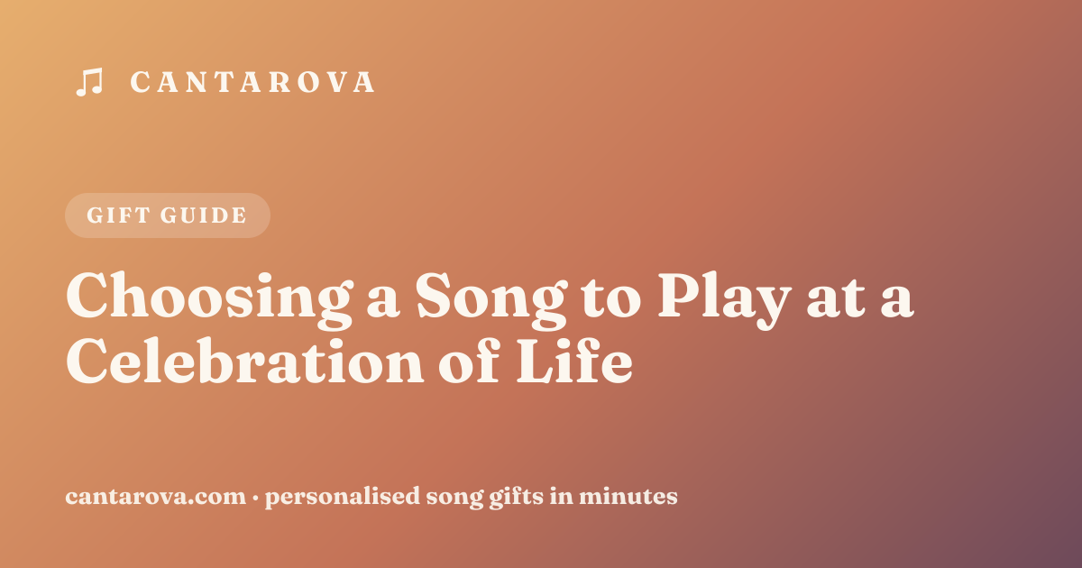 Choosing a Song to Play at a Celebration of Life