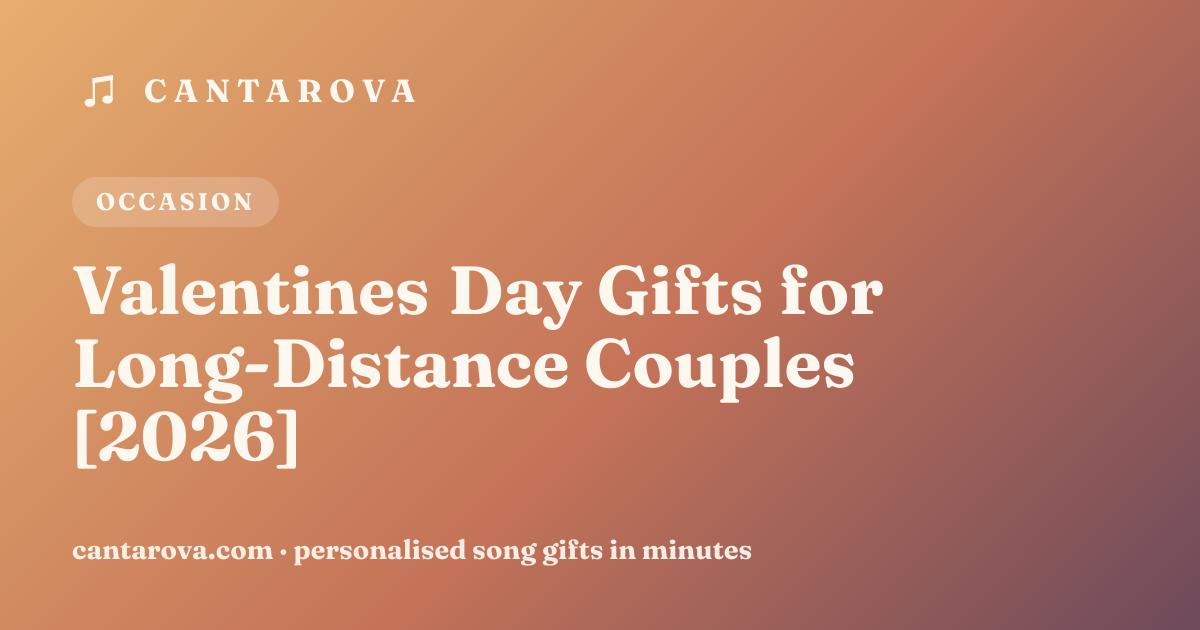 Valentines Day Gifts for Long-Distance Couples [2026]