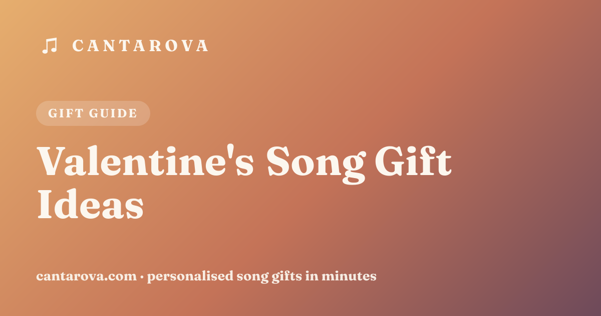 Valentine's Song Gift Ideas