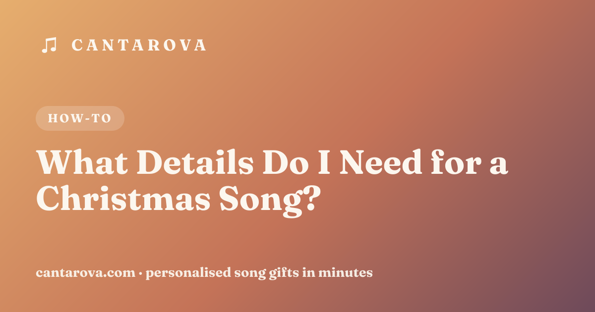 What Details Do I Need for a Christmas Song?