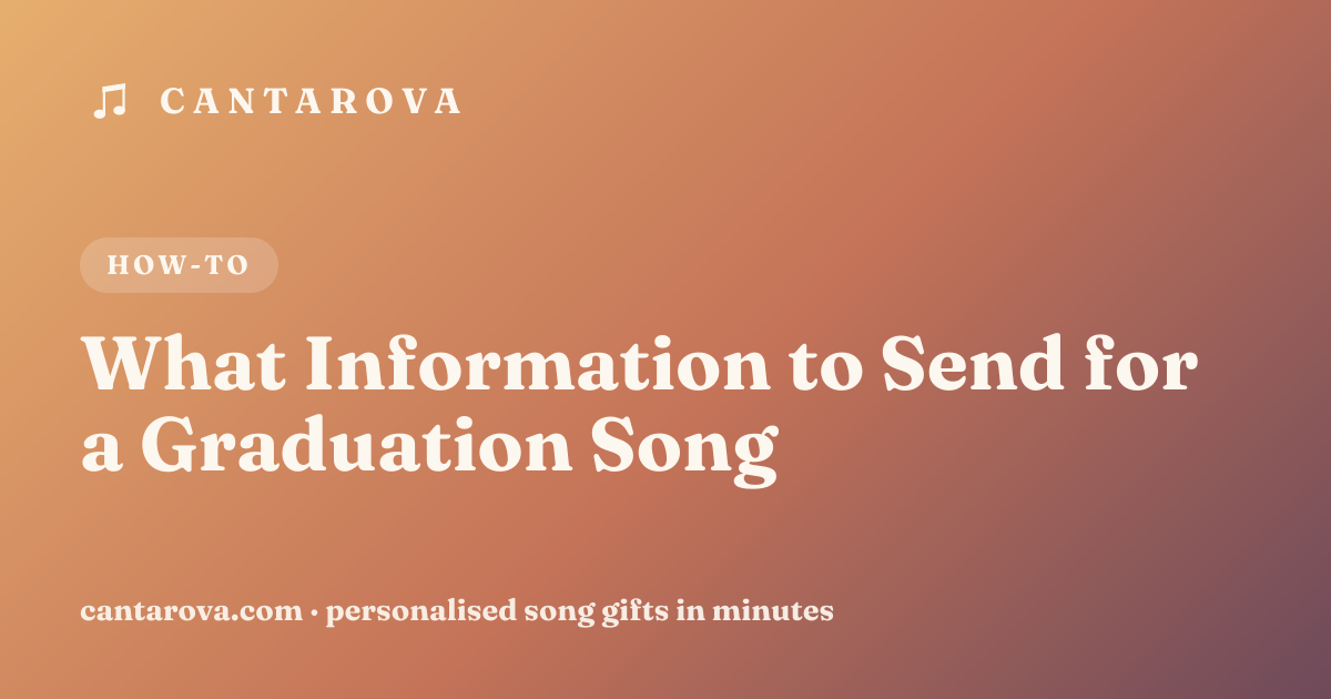 What Information to Send for a Graduation Song