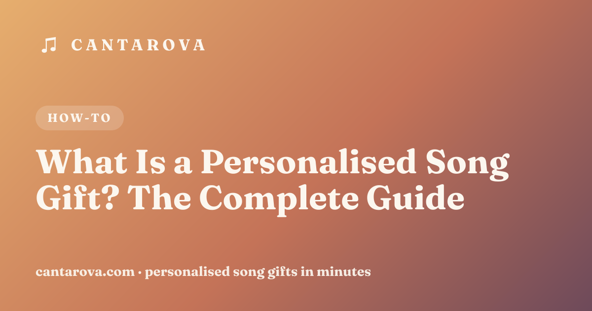 What Is a Personalised Song Gift? The Complete Guide