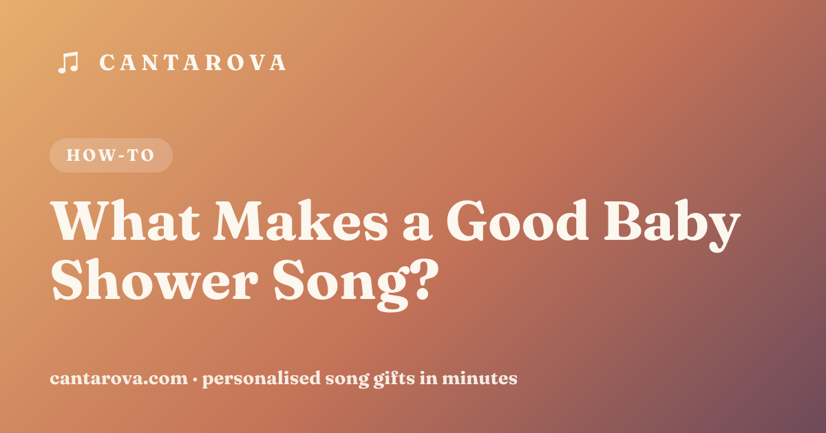 What Makes a Good Baby Shower Song?