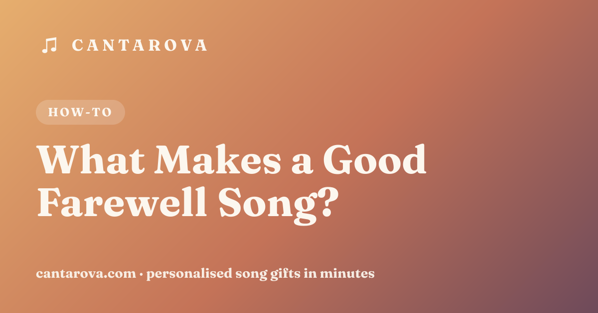 What Makes a Good Farewell Song?