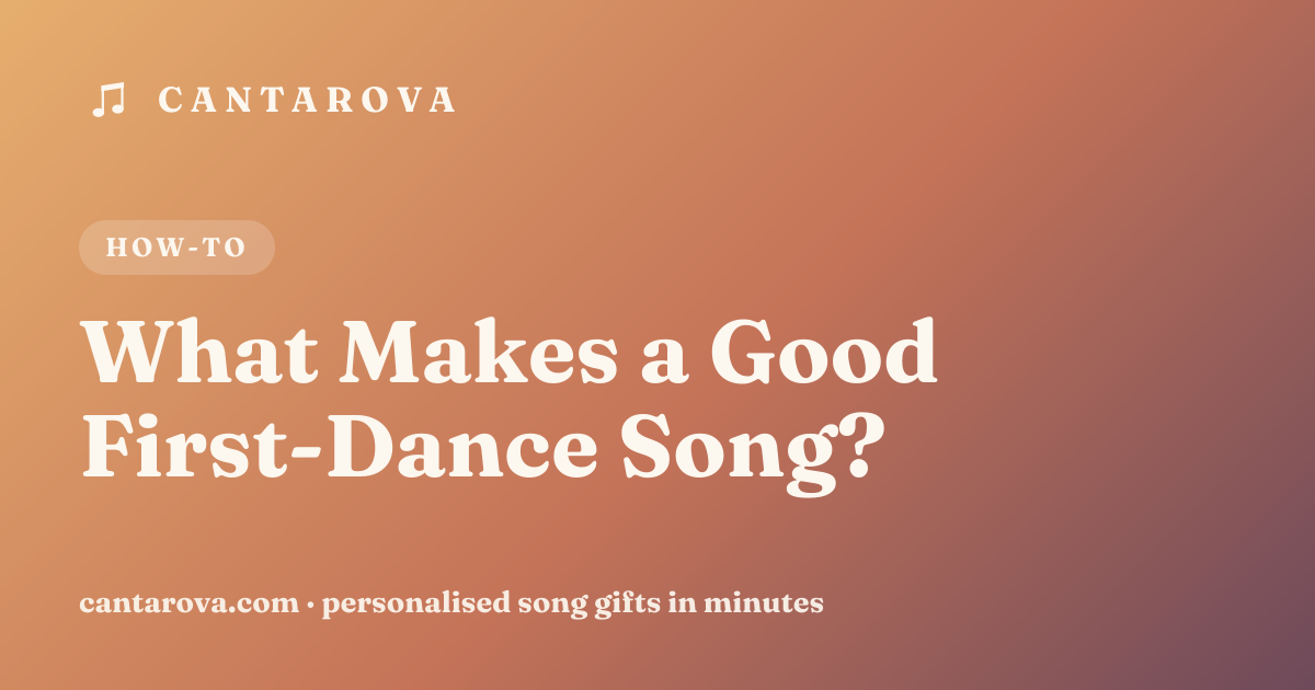 What Makes a Good First-Dance Song?