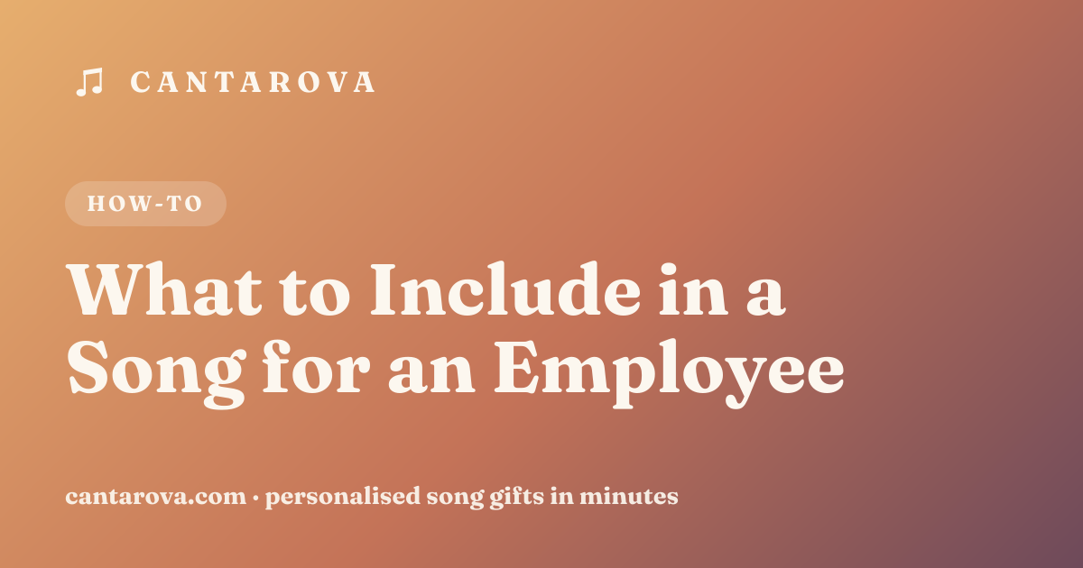 What to Include in a Song for an Employee