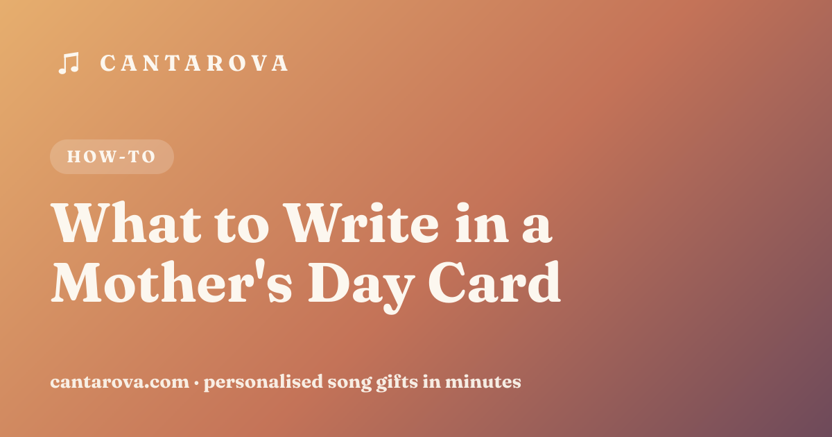 What to Write in a Mother's Day Card