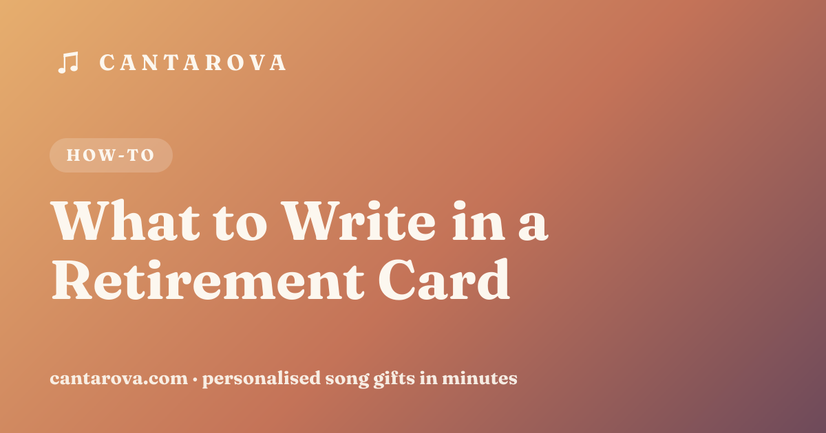 What to Write in a Retirement Card