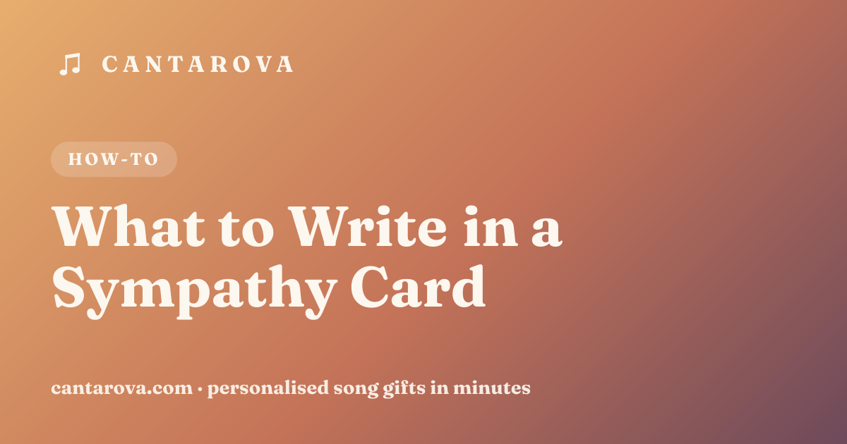 What to Write in a Sympathy Card