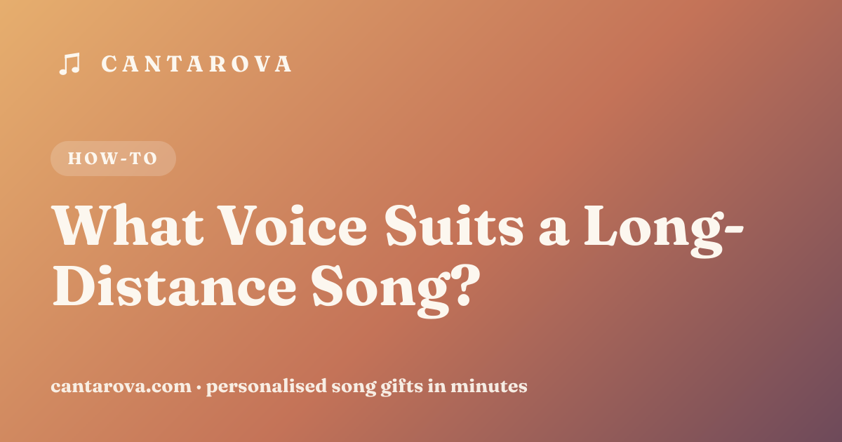 What Voice Suits a Long-Distance Song?