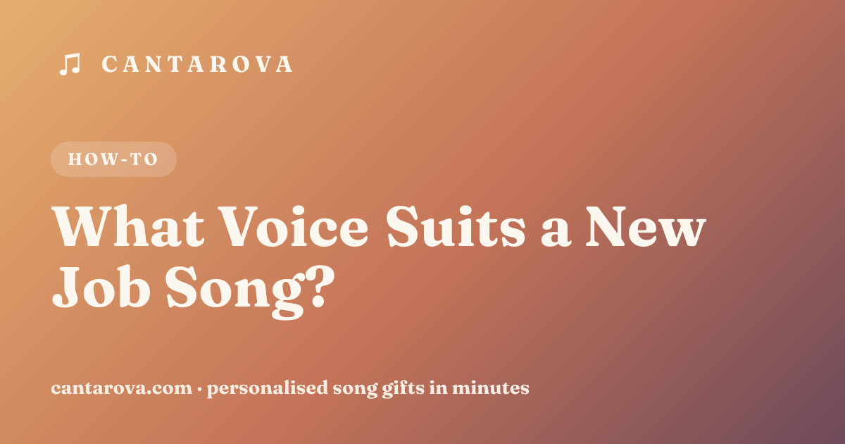 What Voice Suits a New Job Song?