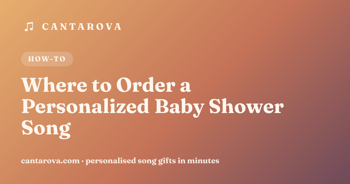 Where to Order a Personalized Baby Shower Song