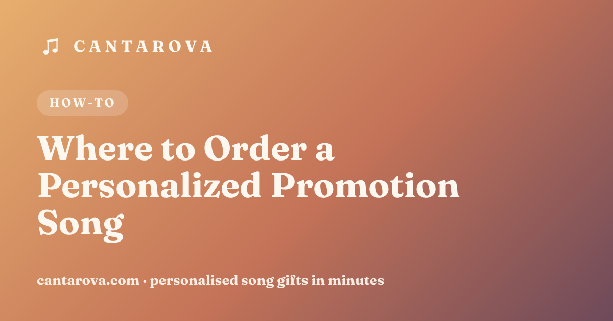 Where to Order a Personalized Promotion Song